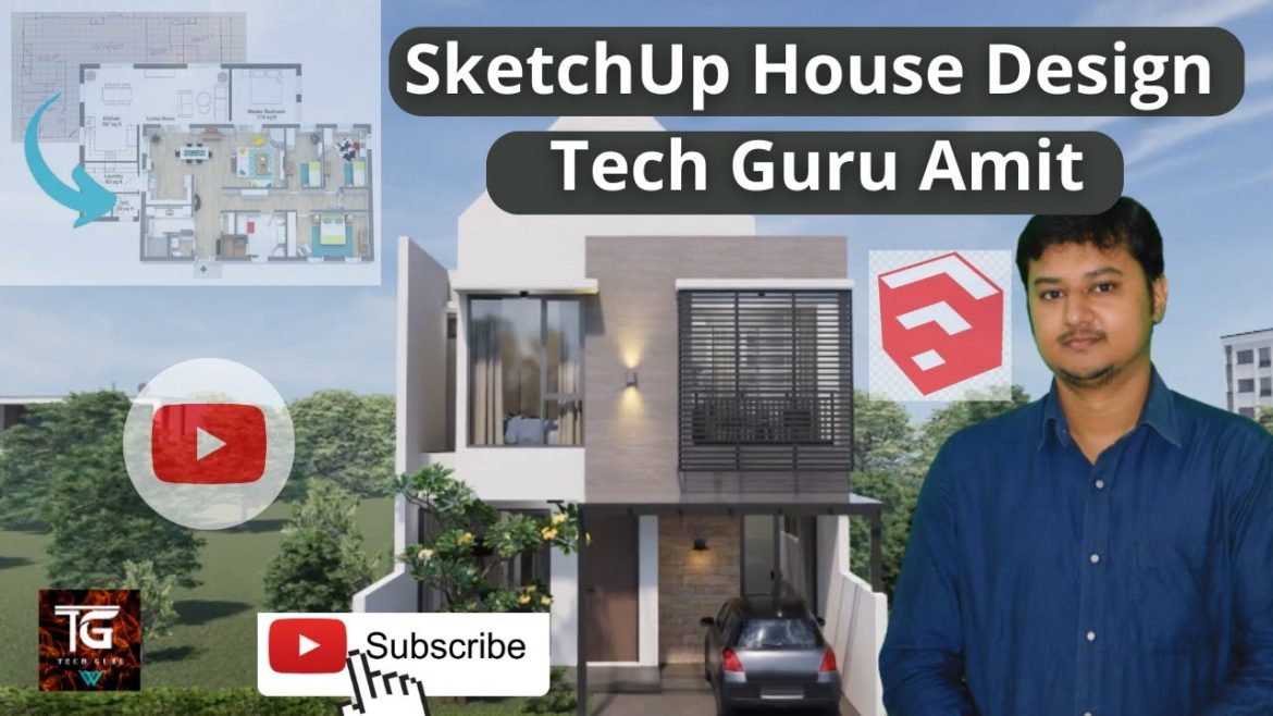 SketchUp House Design I SKETCHUP I Tech Guru Amit SketchUp House Design I SKETCHUP I Tech Guru Amit