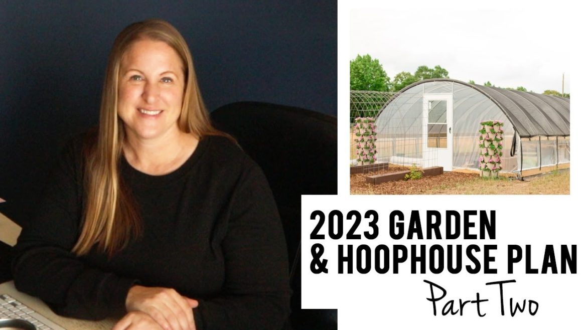 Cut Flower Garden & Hoophouse Plan Part Two : Sunshine & Flora Flower Farm