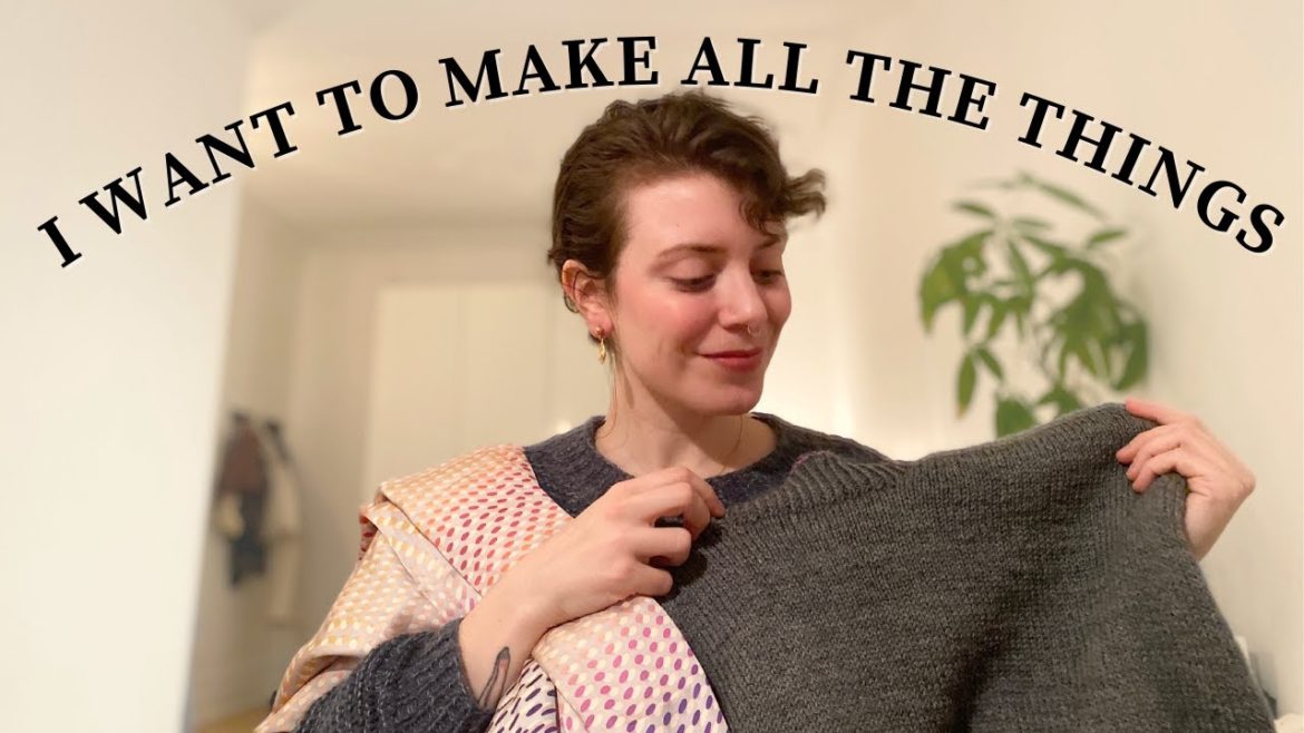 Everything I made in January + February plans | Knitting and Sewing podcast Everything I made in January + February plans | Knitting and Sewing podcast