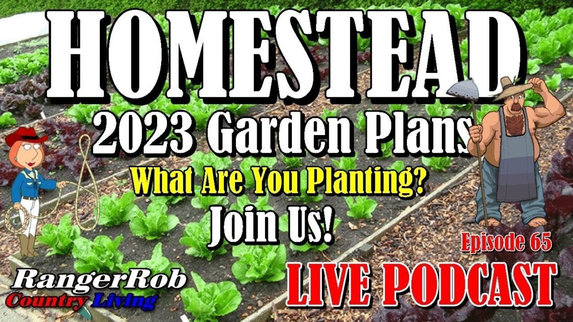 Homestead Garden Plans, What Is Everyone Planting This Year? | Episode 65