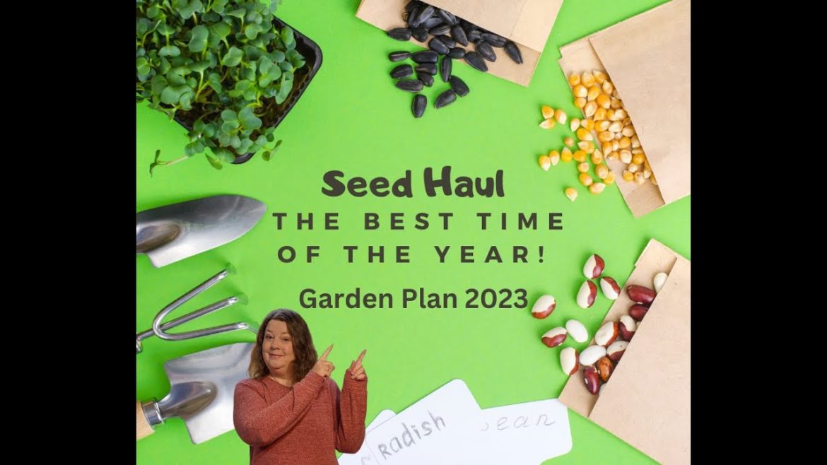 Seed Haul| Garden plans #seeds #garden2023 #seedhaul