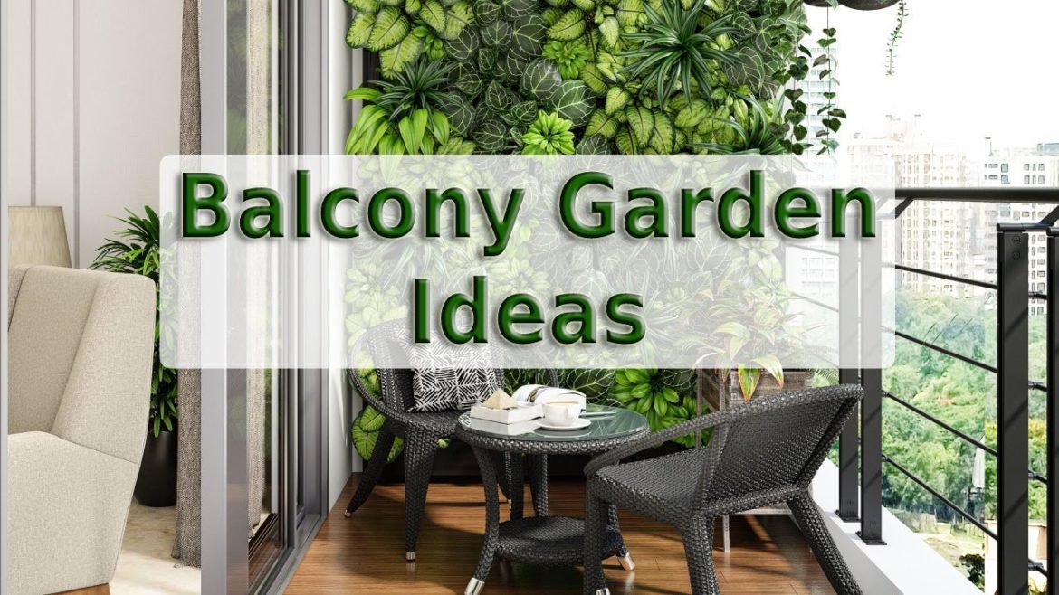 115+ Best Balcony Garden Design Ideas: Create your home oasis