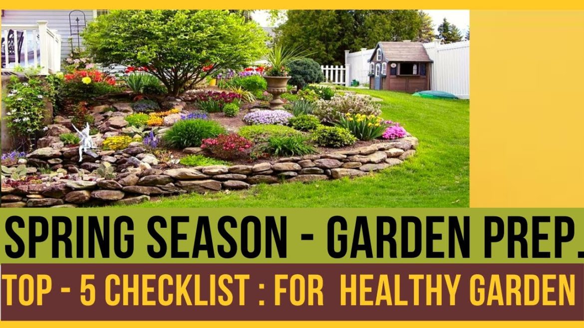 Spring Garden Checklist | Spring Garden Beds Prep | Landscaping & Garden Answers | Healthy Garden