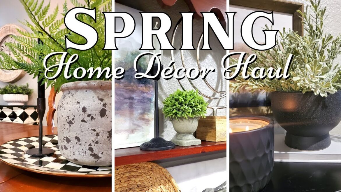 2023 SPRING HOME DECOR HAUL – Ultimate Shopping Haul with Everything You Need This Season