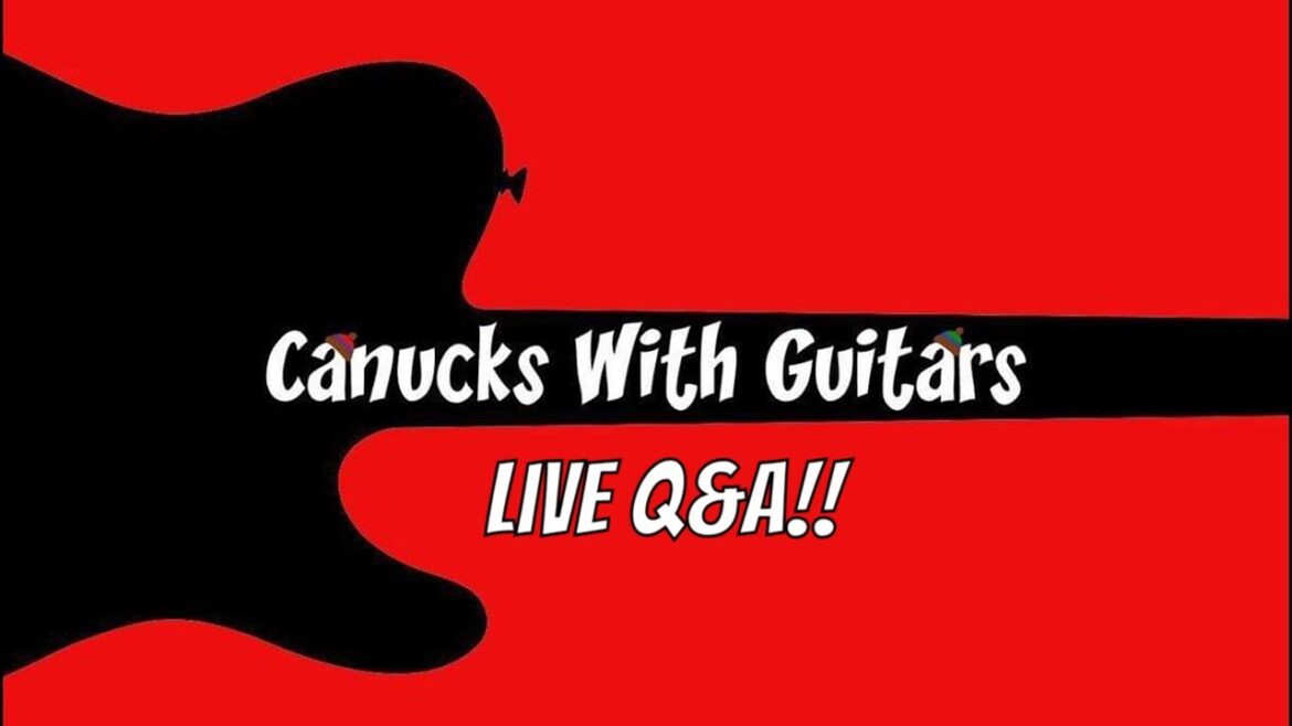 Canucks With Guitars!! Live Q&A!! Canucks With Guitars!! Live Q&A!!