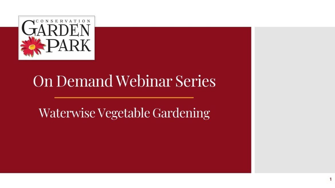 Waterwise Vegetable Gardening Waterwise Vegetable Gardening