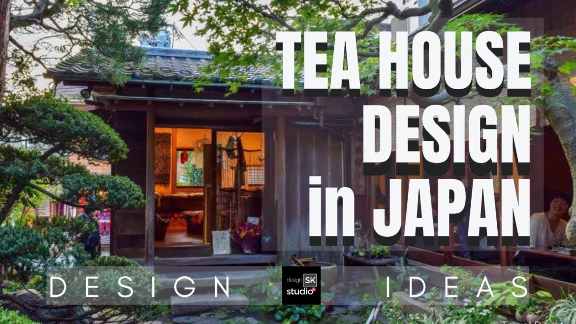 Tea Houses Design in Japan