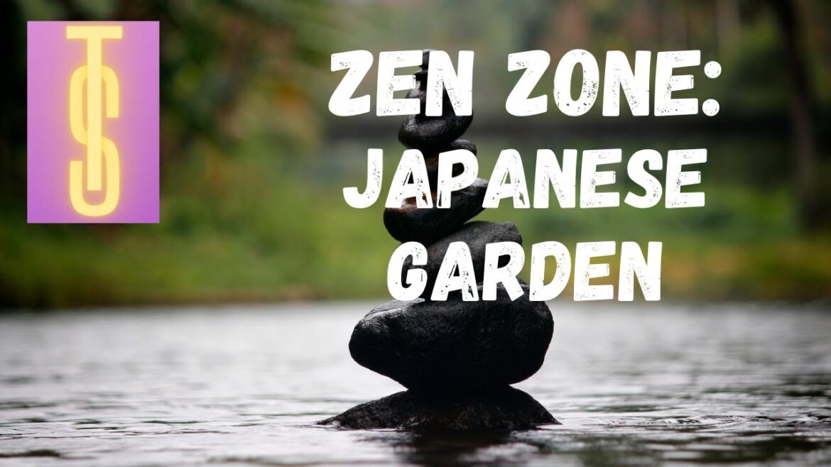Zen Zone: Japanese Garden Zen Zone: Japanese Garden