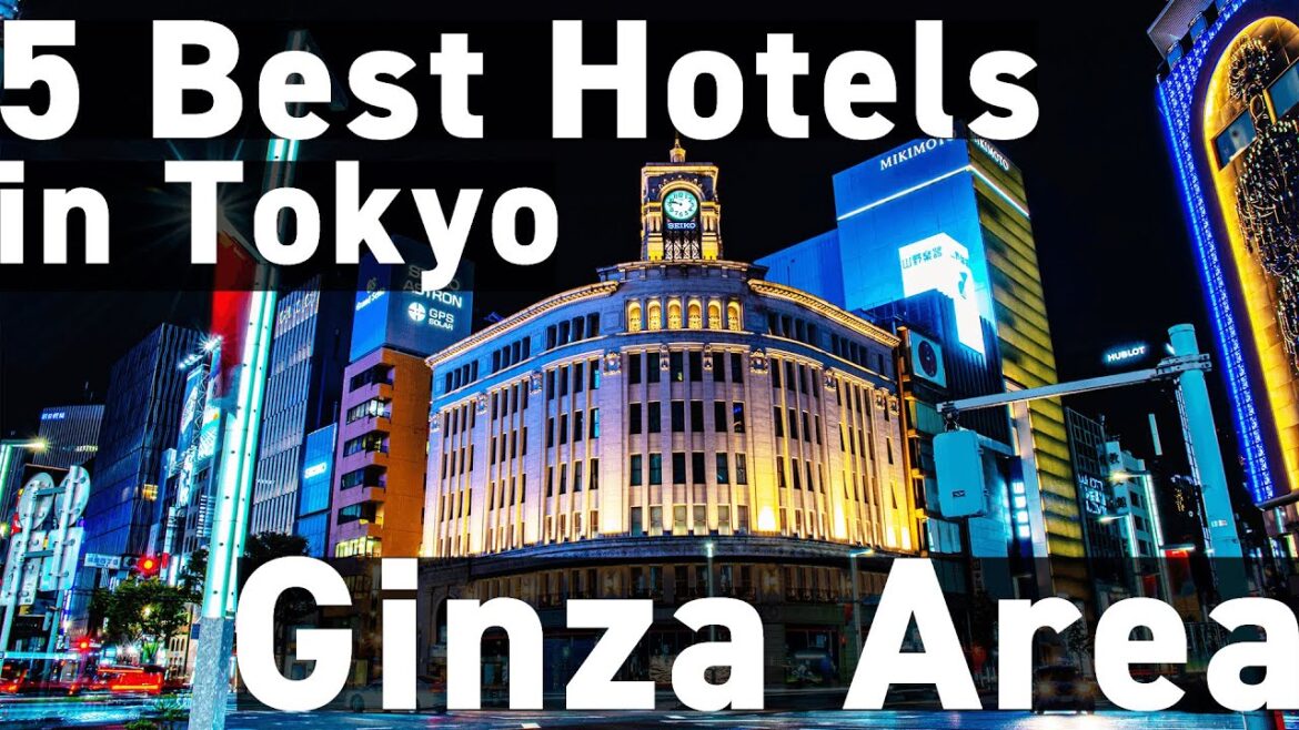Top 5 Must-Stay Hotels in Tokyo's Glamorous Ginza District – A Guide for International Visitors Top 5 Must-Stay Hotels in Tokyo's Glamorous Ginza District - A Guide for International Visitors