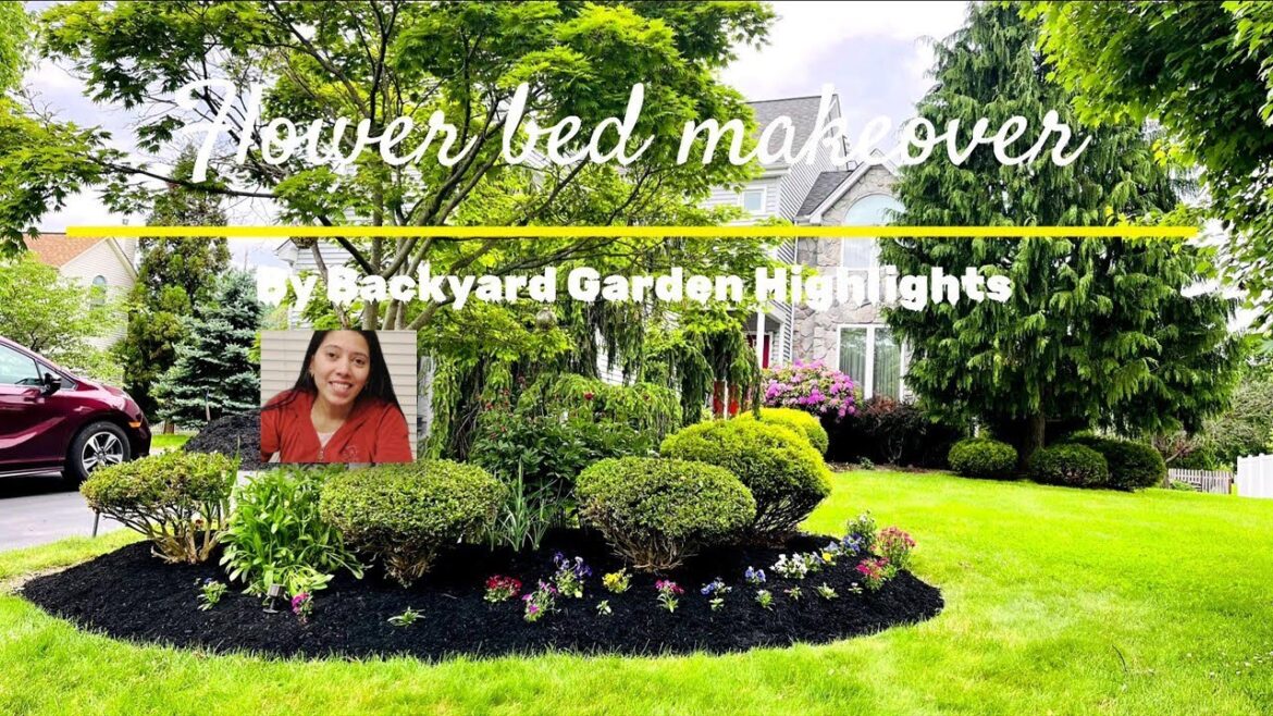 Front yard Flowerbed Makeover: Start to end | Watch this before doing | Backyard Garden Highlights Front yard Flowerbed Makeover: Start to end | Watch this before doing | Backyard Garden Highlights