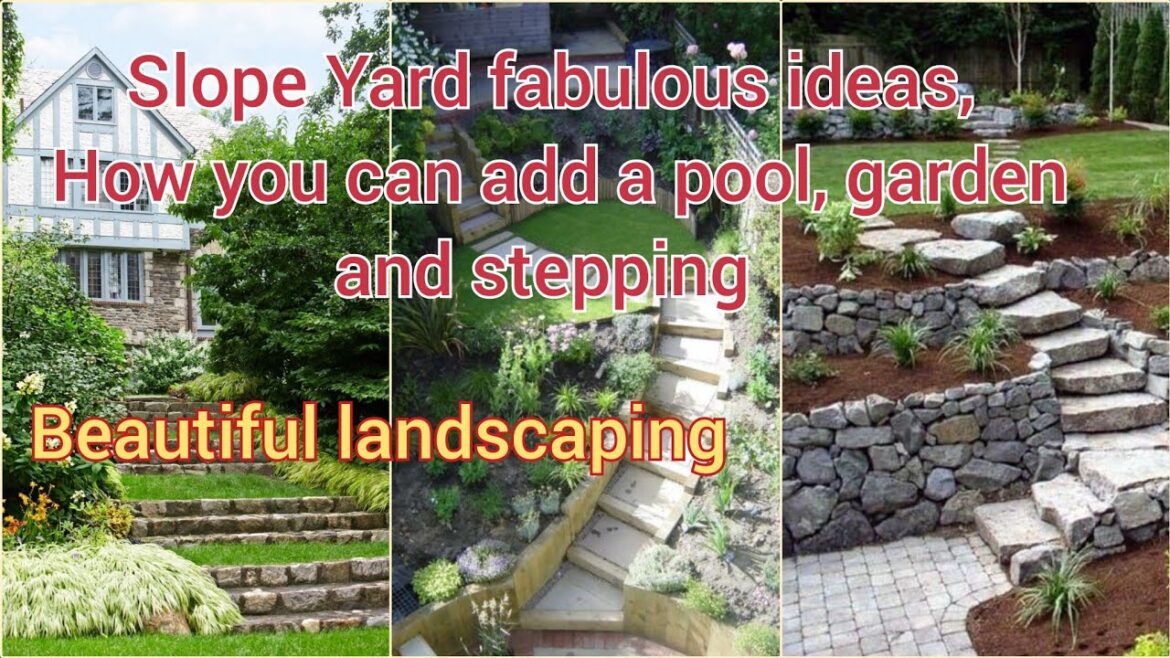 Sloped backyard Landscaping l Home Decor