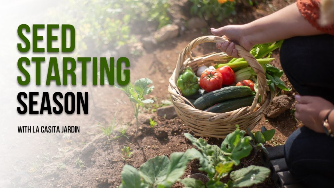 Seed starting season with La Casita Jardin| Ep. - 34