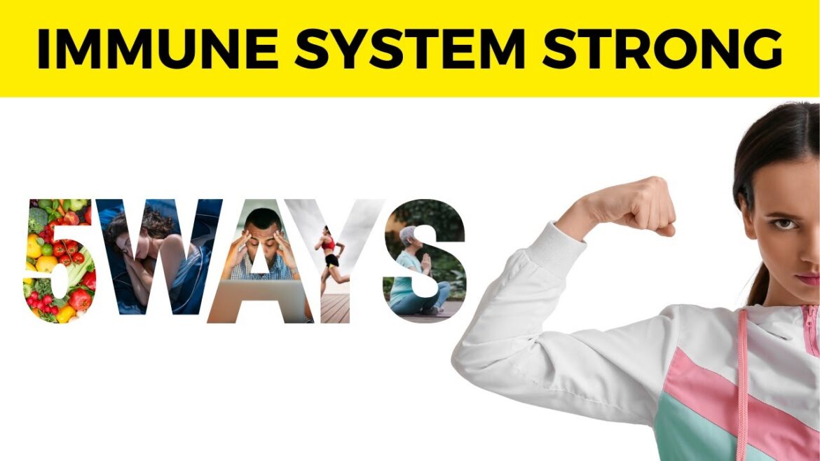 5 Ways To Keep Your Immune System Strong | How To Keep Immune System Strong | Health Tips 5 Ways To Keep Your Immune System Strong | How To Keep Immune System Strong | Health Tips