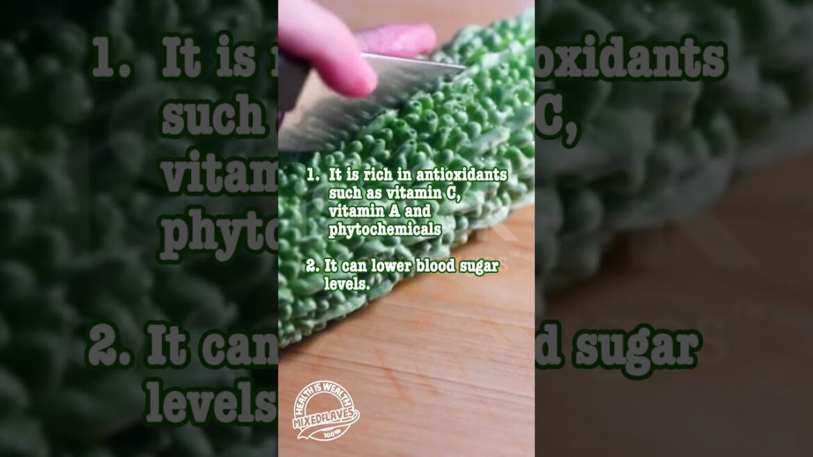 Health Benefits of Bitter Gourd | Mixed Flaves Health Benefits of Bitter Gourd | Mixed Flaves