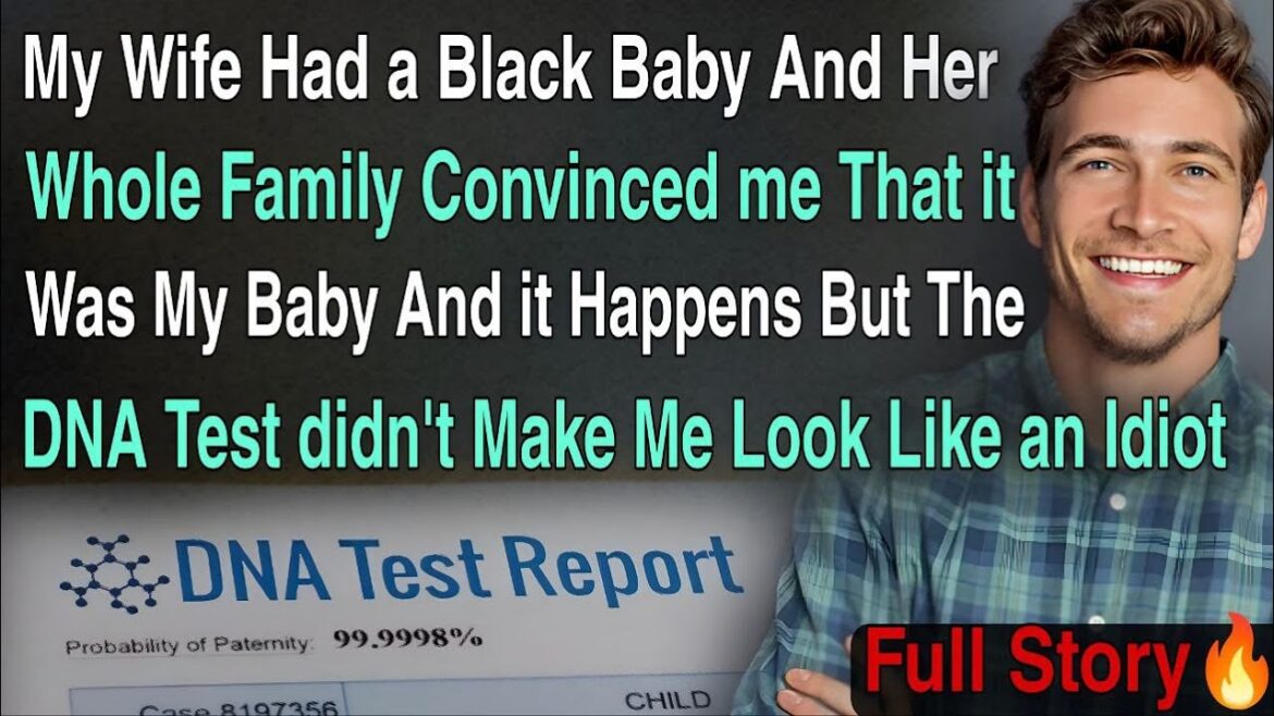 FULL STORY! My CHEATING Wife Had a Black Baby. But The DNA Test Didn’t Make Me Look Like An Idiot. FULL STORY! My CHEATING Wife Had a Black Baby. But The DNA Test Didn't Make Me Look Like An Idiot.