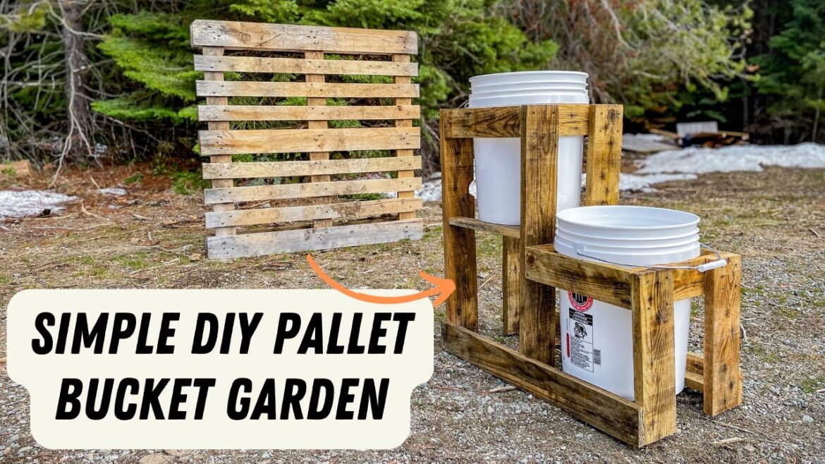 Simple DIY Pallet Bucket Garden