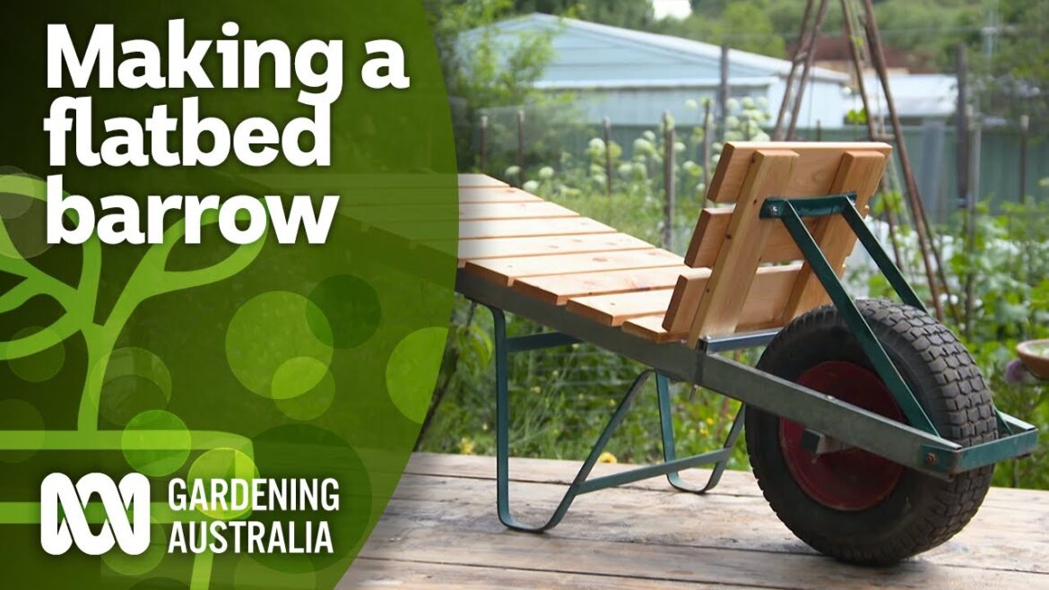 How to repurpose a wheelbarrow into a flatbed barrow | DIY Garden Projects | Gardening Australia