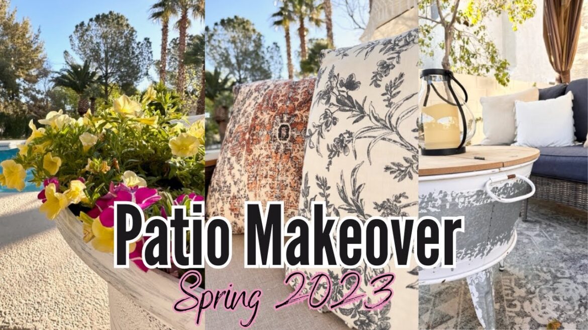 PATIO MAKEOVER ~ PATIO DECOR IDEAS~ SPRING 2023 ~ Monica Rose