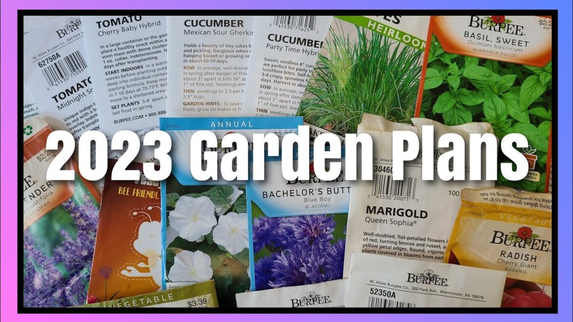 What I Want to Grow in 2023 | Garden Plans
