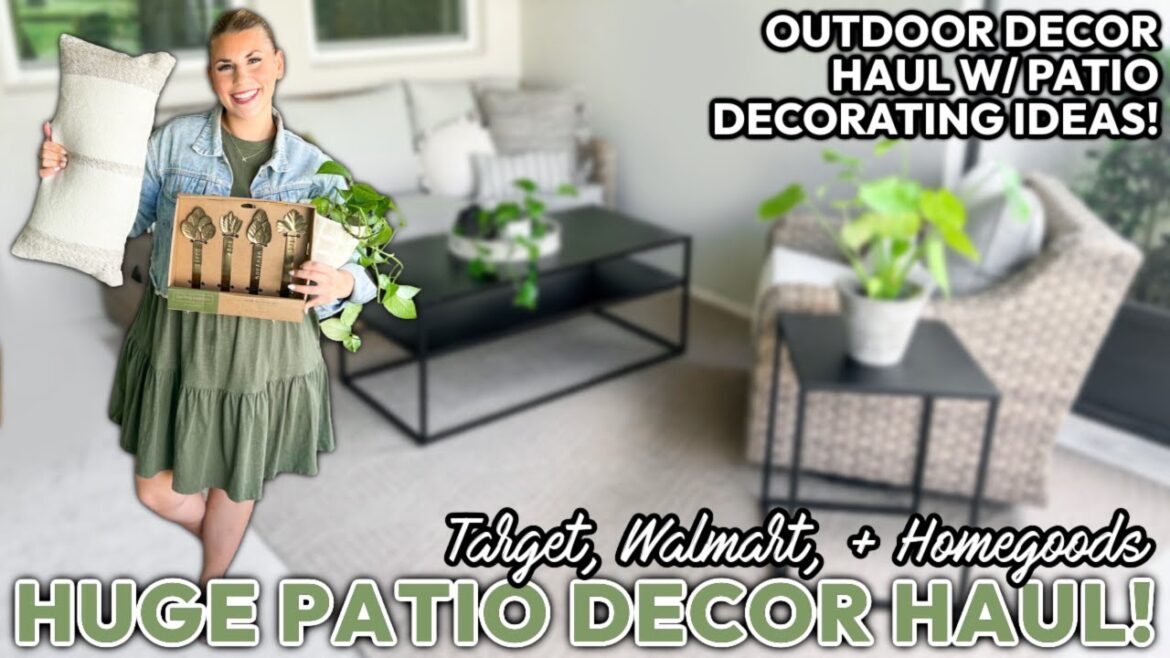 HUGE Patio Decor Haul 2023 🪴 | Patio Decorating Ideas | Target, Walmart + HomeGoods Outdoor Decor