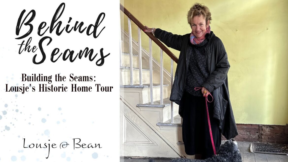 Building The Seams: Lousje’s Historic Home Tour Building The Seams: Lousje's Historic Home Tour