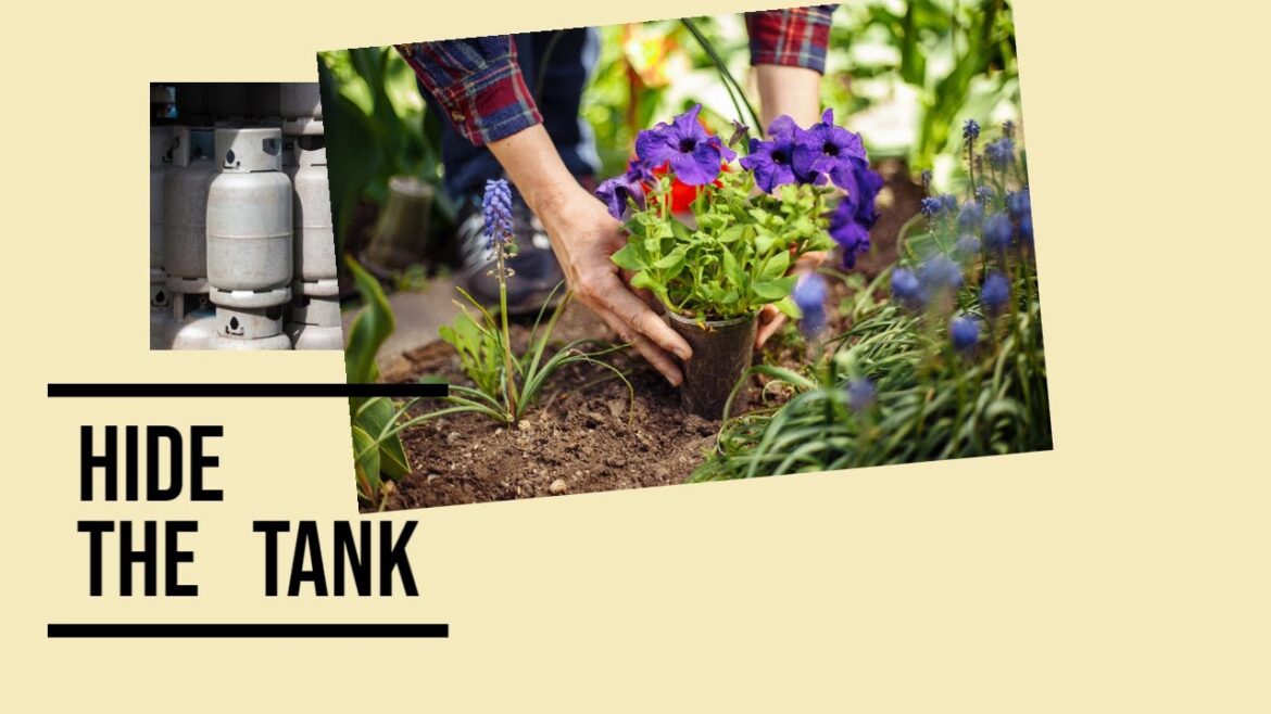 How to Hide a Propane Tank with a Flower Garden How to Hide a Propane Tank with a Flower Garden