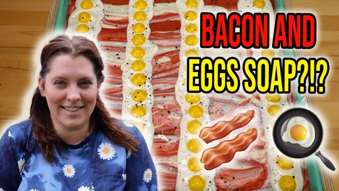 I MADE A BREAKFAST SOAP…..with real bacon and eggs!?! I MADE A BREAKFAST SOAP.....with real bacon and eggs!?!