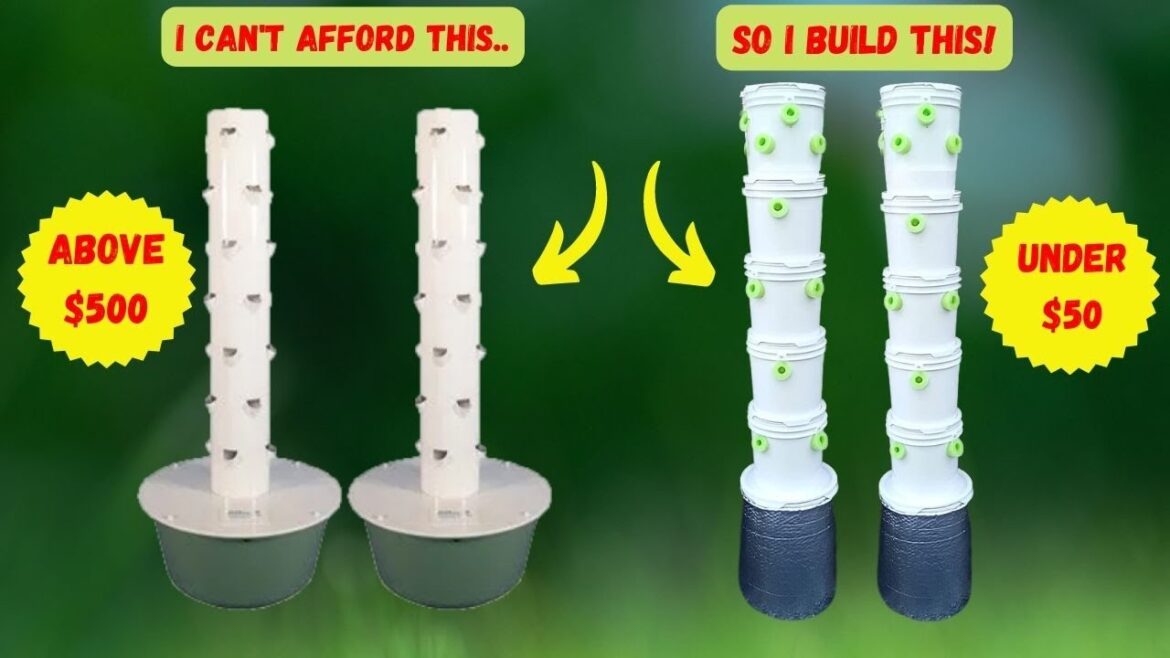 Build Your Own Affordable  Hydroponic Grow Tower (Under $50) | Aeroponics | Vertical Garden