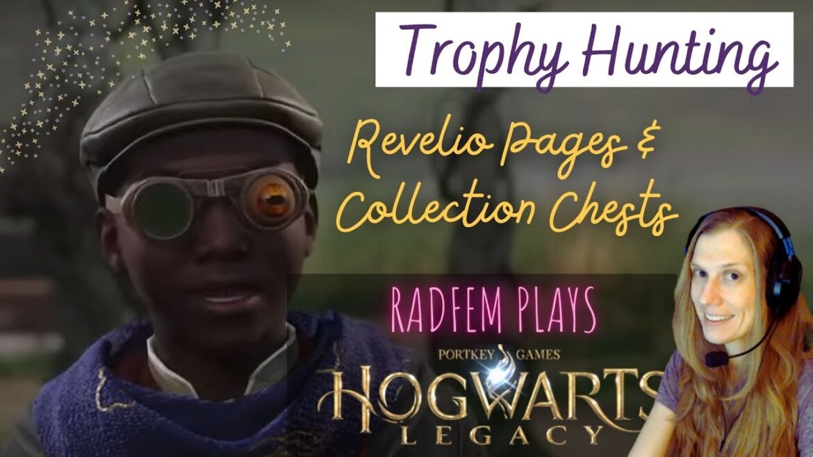 Radical Feminist Plays Hogwarts Legacy - Trophy Hunting
