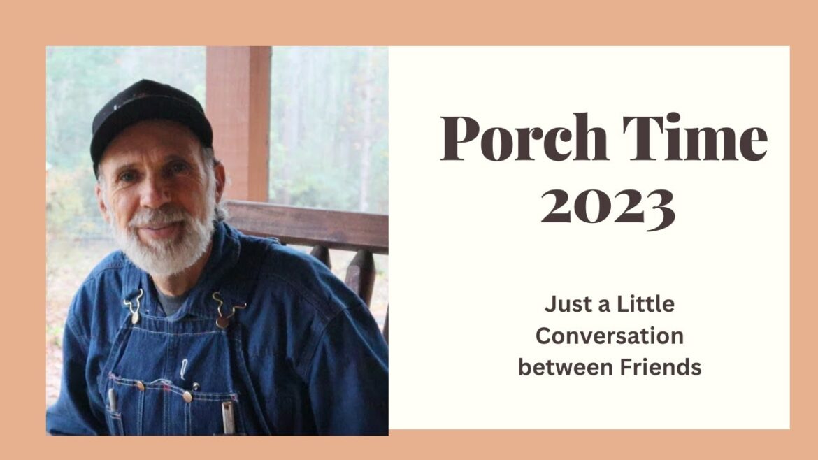 WHAT are They HIDING from Us? – Porch Time 2023 WHAT are They HIDING from Us? - Porch Time 2023