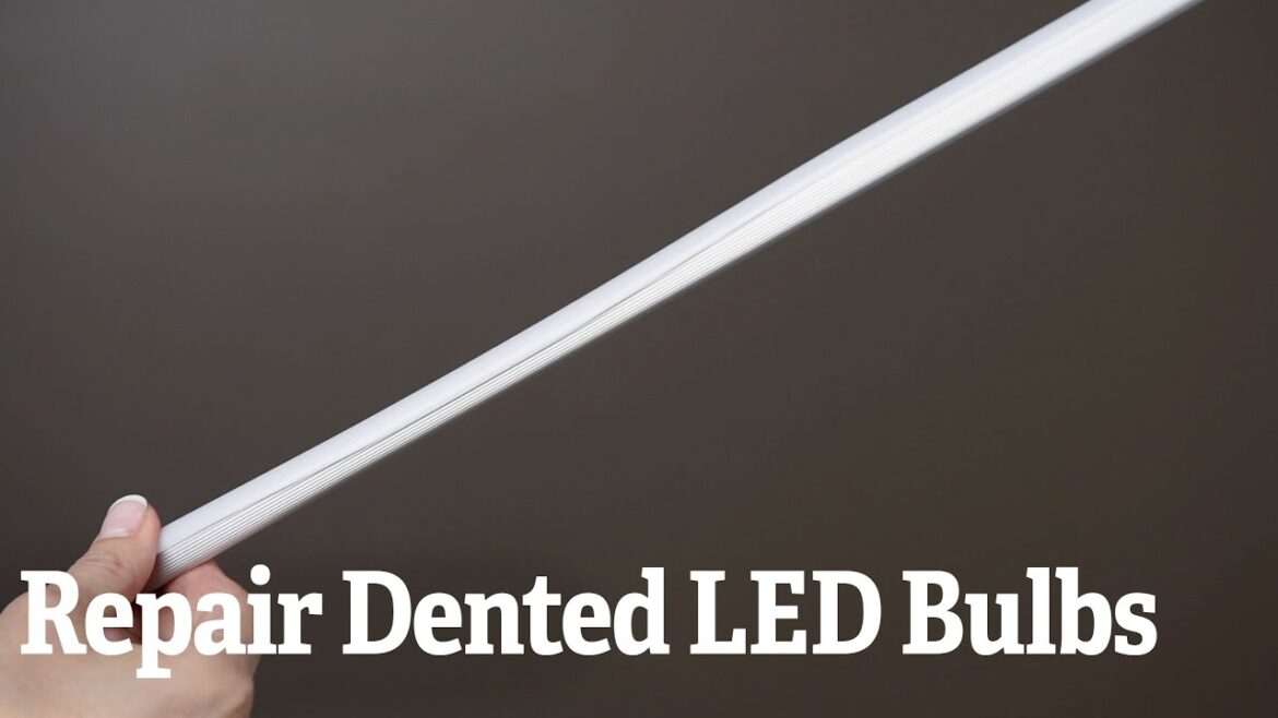 Repair Dented LED Bulbs