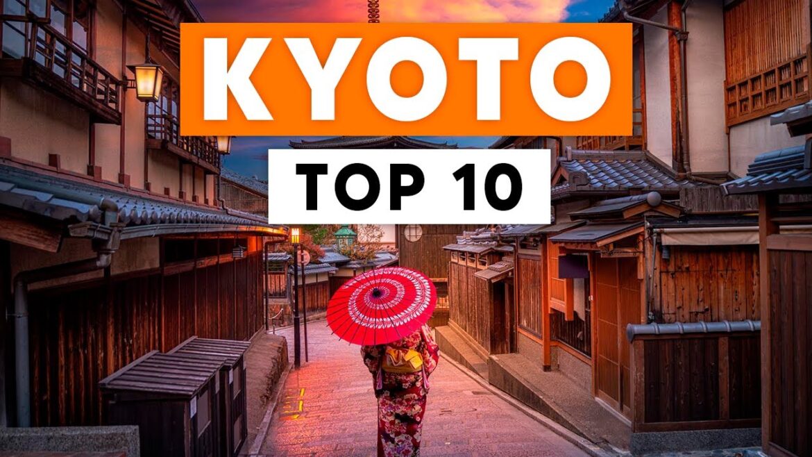 TOP 10 Things To Do in KYOTO, JAPAN | Must-Do Activities in Kyoto TOP 10 Things To Do in KYOTO, JAPAN | Must-Do Activities in Kyoto