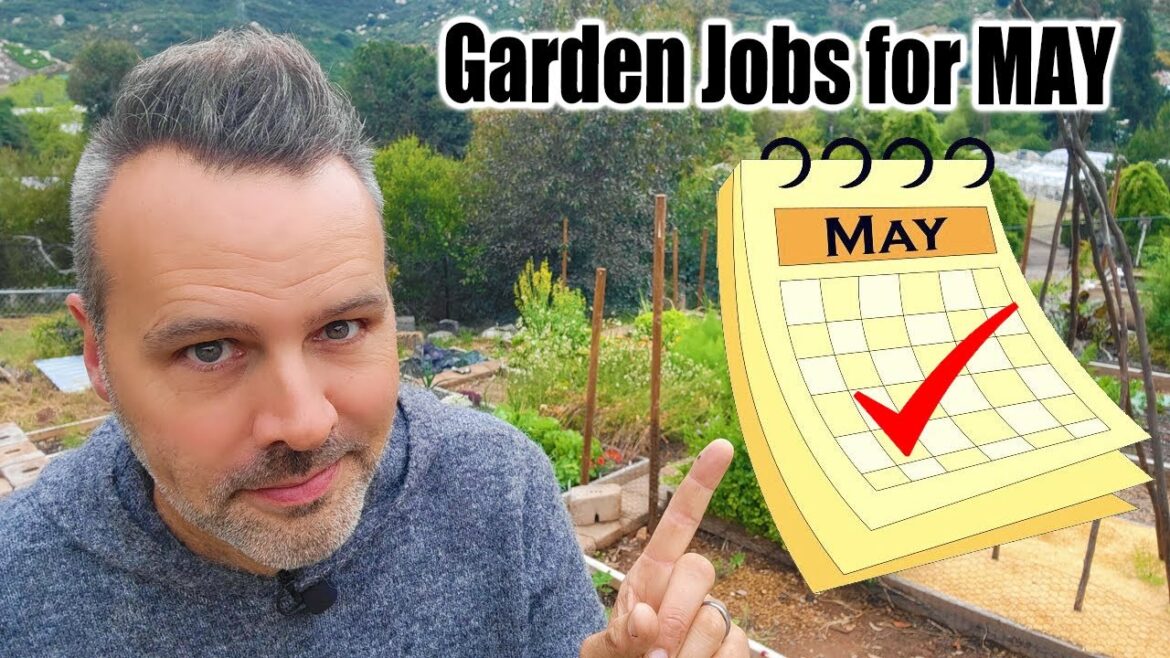 Garden Jobs for MAY