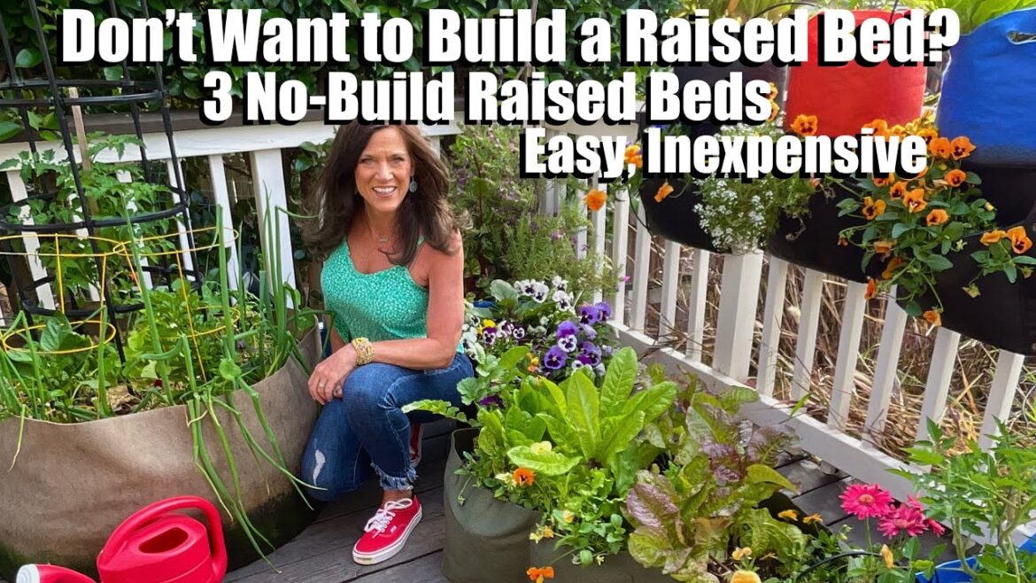 Don’t Want to Build a Raised Bed? No Problem!  3 Easy, Inexpensive No-Build Raised Beds