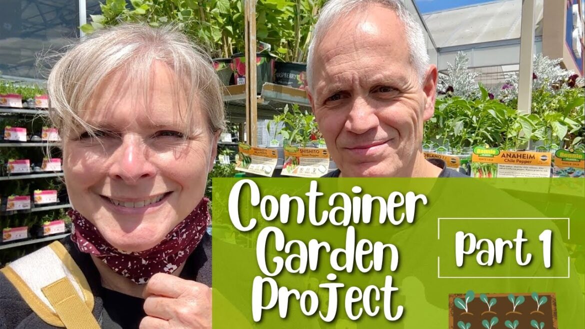Container Garden Project – Part 1 Container Garden Project - Part 1