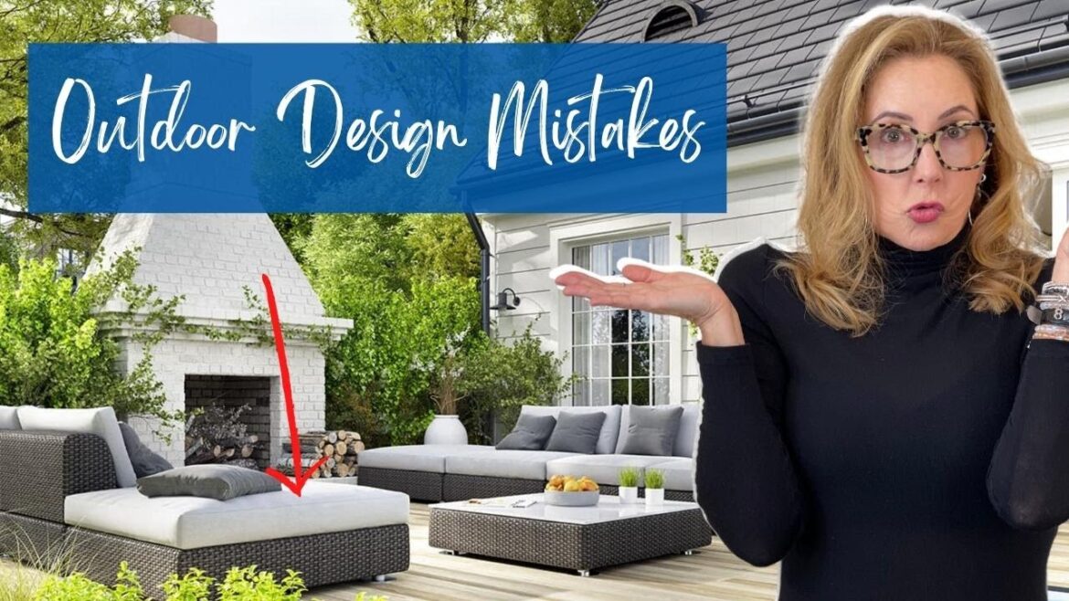 OUTDOOR DESIGN DISASTERS! (You're making, And What To Do Instead)