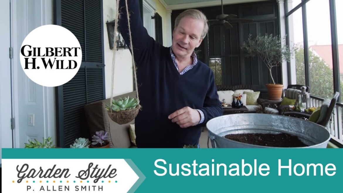 Having a Sustainable Home & Garden | Garden Style (1907)