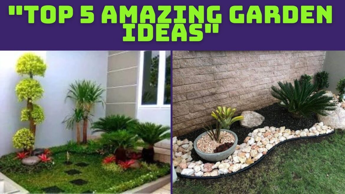 Top 5 Amazing Small Garden Design Ideas Top 5 Amazing Small Garden Design Ideas
