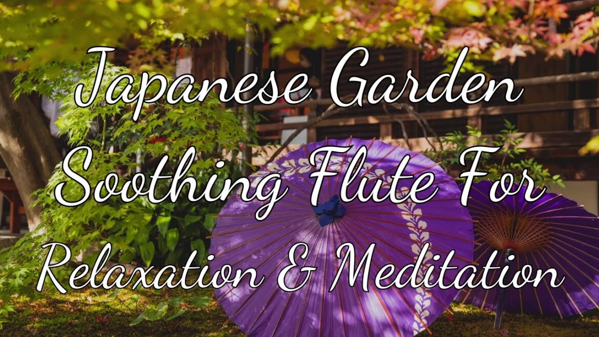 Japanese Garden - Relaxing Music - Flute