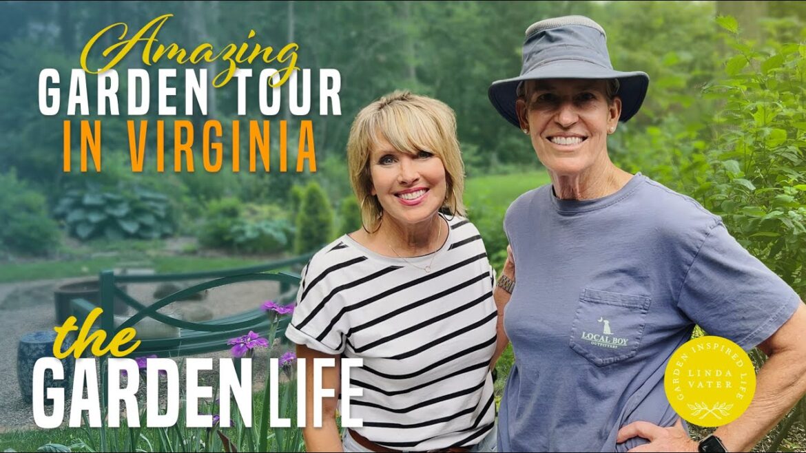 Amazing Garden Tour in Virginia Amazing Garden Tour in Virginia