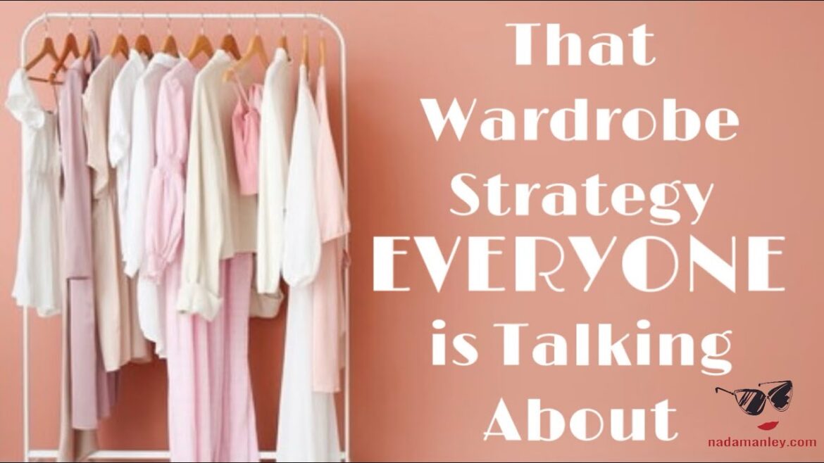 The Wardrobe Strategy Everyone Is Talking About