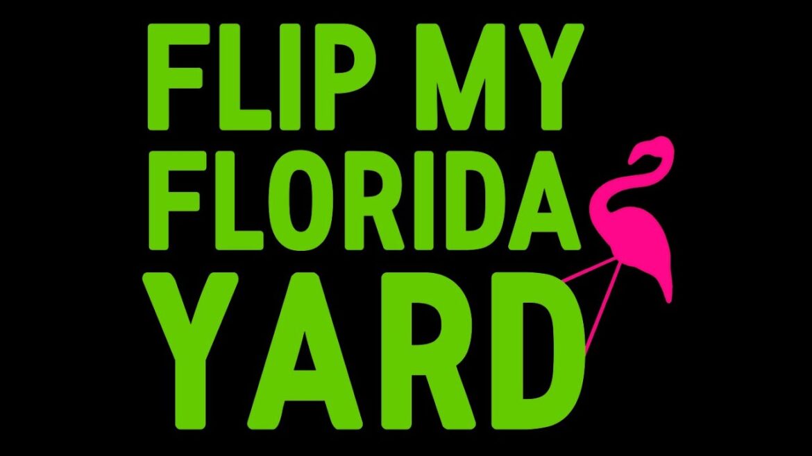 Flip My Florida Yard - The Wilson Family