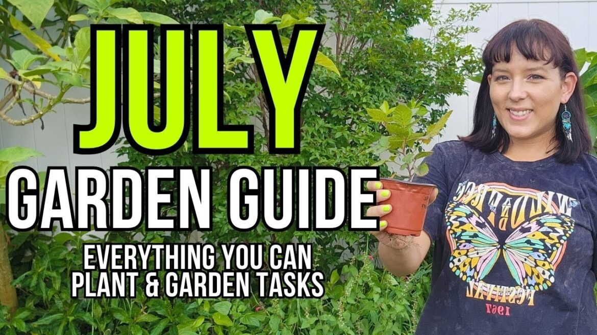The Ultimate July Garden Guide: What to Plant NOW & Garden To-Do List #july #garden #gardeningtips The Ultimate July Garden Guide: What to Plant NOW & Garden To-Do List #july #garden #gardeningtips
