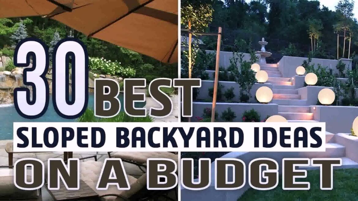 Backyard Landscaping Ideas With Slope