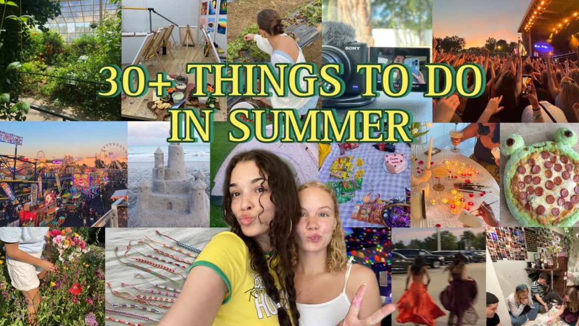 30+ Things to do THIS summer! (With friends or alone) 🌺🌱☀️ 30+ Things to do THIS summer! (With friends or alone) 🌺🌱☀️