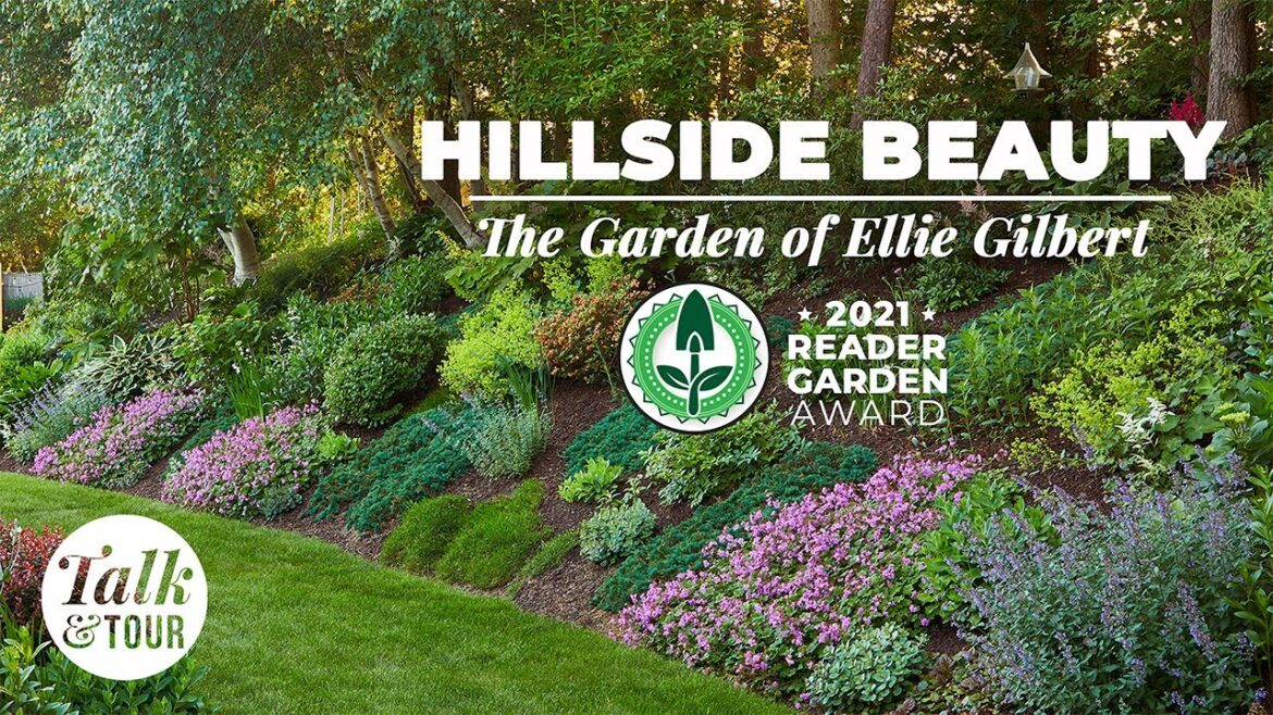 Hillside Beauty 🌱 The Garden of Ellie Gilbert: 2021 Reader Garden Award Winner 🌱 Talk & Tour Hillside Beauty 🌱 The Garden of Ellie Gilbert: 2021 Reader Garden Award Winner 🌱 Talk & Tour
