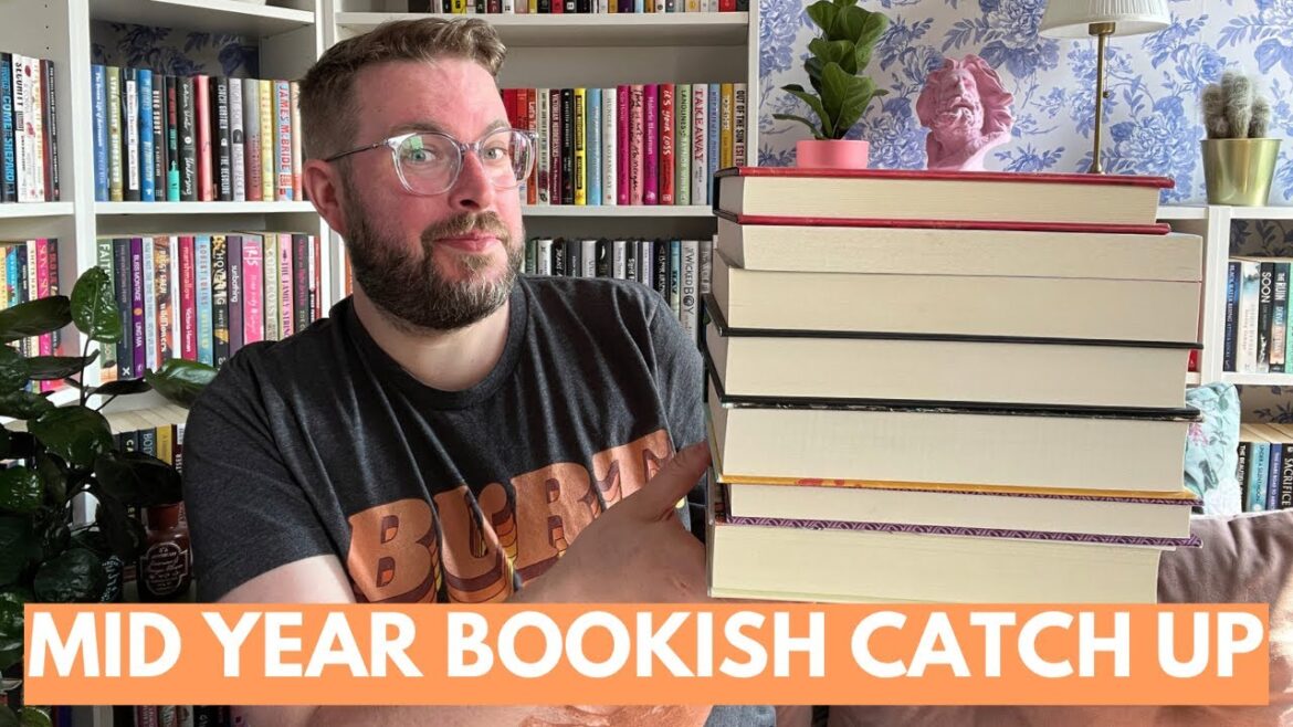 Mid Year Bookish Catch Up | Books, Reading & Channel Thoughts & Plans | July 2023 Mid Year Bookish Catch Up | Books, Reading & Channel Thoughts & Plans | July 2023