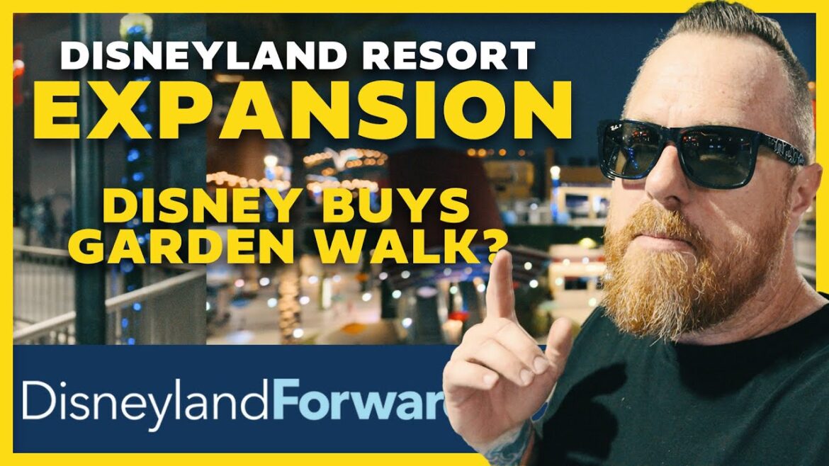 Disneyland Forward: What If Disney Buys Anaheim Garden Walk? - Future Of Disney Expansion Plans