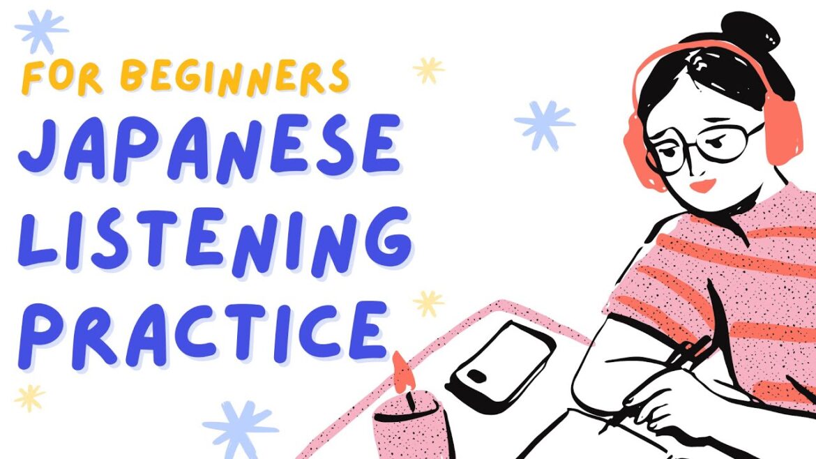 Japanese listening practice for beginners 1000