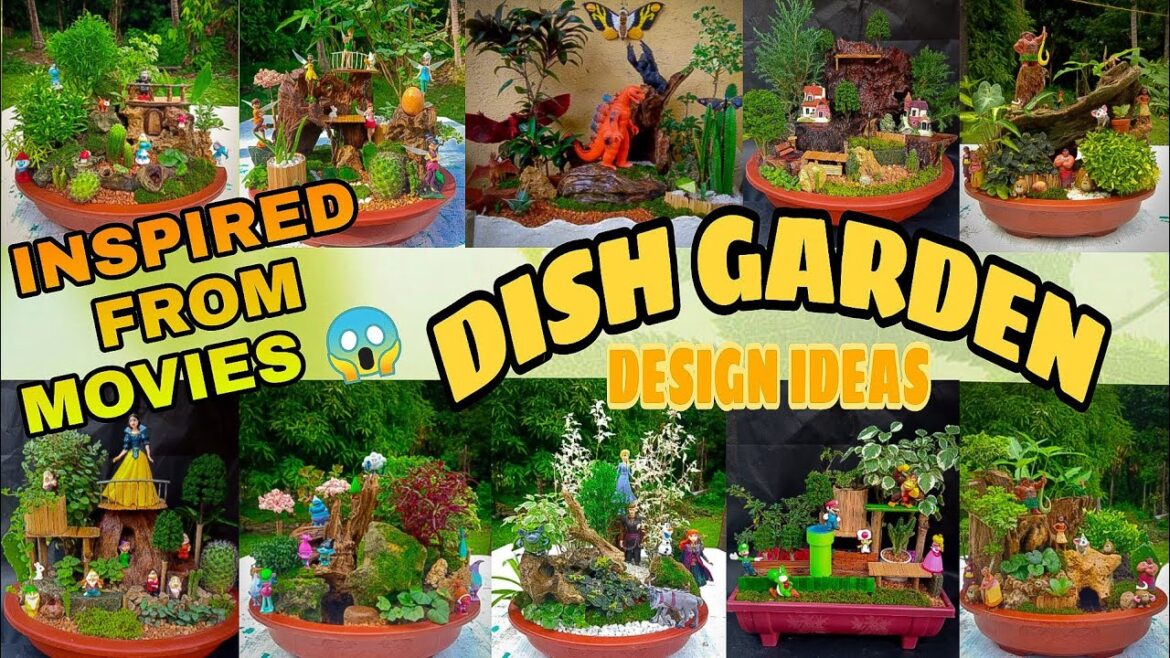 DISH GARDEN - INSPIRED FROM MOVIES DESIGN IDEAS COMPILATIONS 🌿  ( 68 Designs )